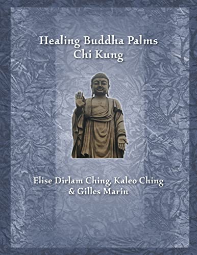 Healing Buddha Palms Chi Kung von CREATESPACE