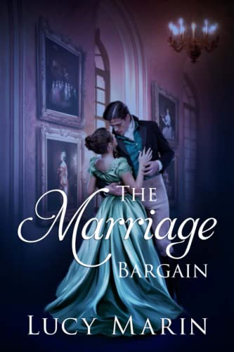 The Marriage Bargain (Happiness in Marriage Series)