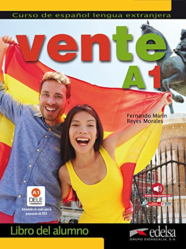 Vente 1: Libro del alumno 1 (A1 + A2) (Métodos - Jóvenes y adultos - Vente - Nivel A1-A2)