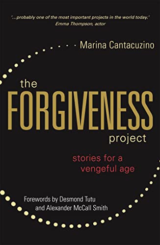 The Forgiveness Project: Stories for a Vengeful Age von Jessica Kingsley Publishers