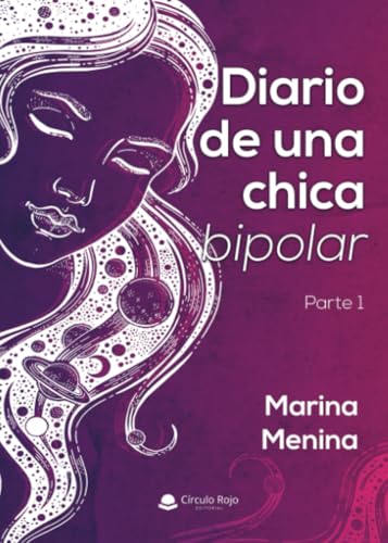 Diario de una chica bipolar Diario de una chica bipolar von Grupo Editorial Círculo Rojo SL