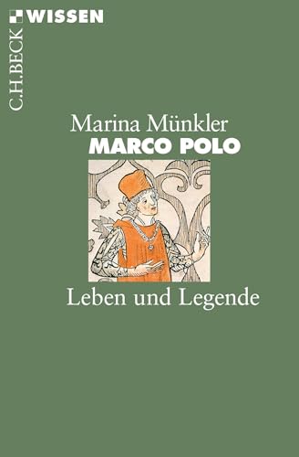 Marco Polo: Leben und Legende (Beck'sche Reihe) von Beck C. H.