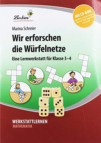 Wir erforschen die Würfelnetze: (3. und 4. Klasse)
