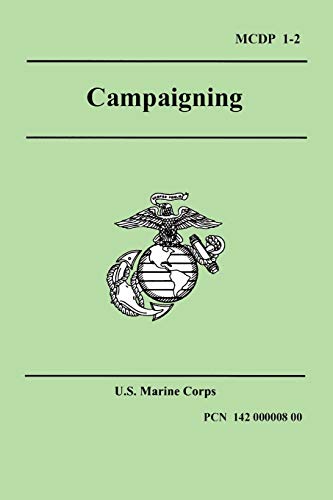 Campaigning (Marine Corps Doctrinal Publication 1-2)