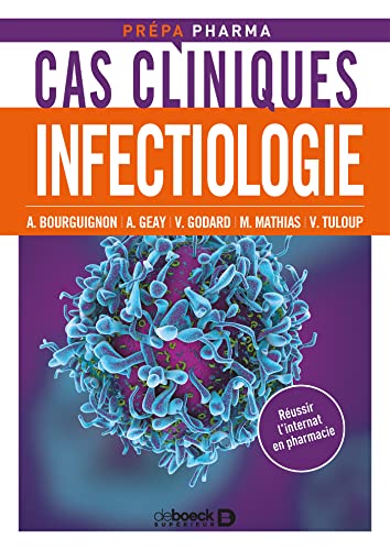Cas cliniques en infectiologie von De Boeck Supérieur