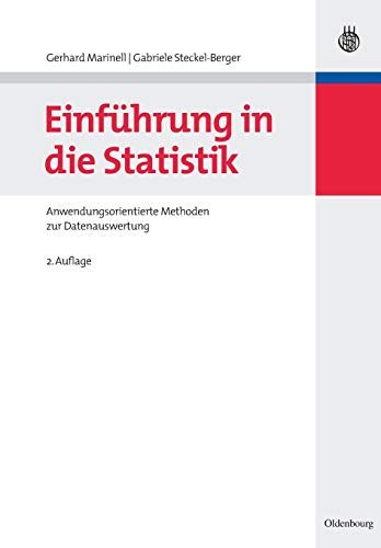 Einführung in die Statistik: Anwendungsorientierte Methoden zur Datenauswertung