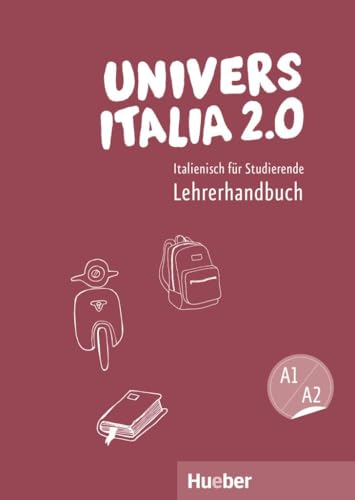 UniversItalia 2.0 A1/A2: Italienisch für Studierende / Lehrerhandbuch