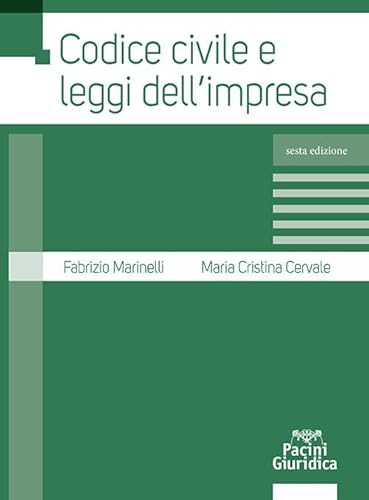 Codice civile e leggi dell'impresa (Codici) von Pacini Giuridica