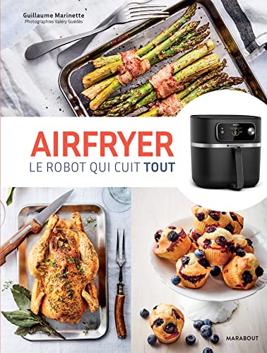 Airfryer - Le robot qui cuit tout von MARABOUT