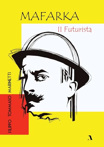 Mafarka il futurista