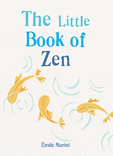 The Little Book of Zen (The Gaia Little Books) von Gaia