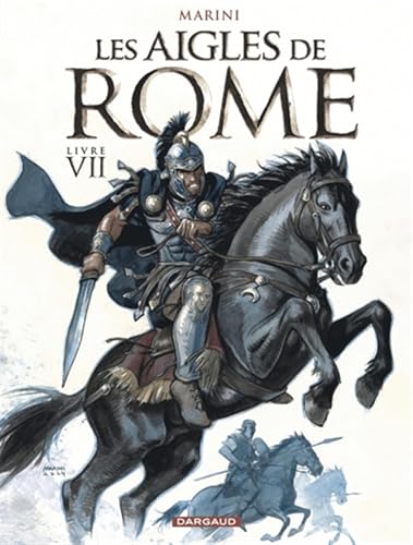 Les Aigles de Rome - Tome 7 Les Aigles de Rome - Tome 7