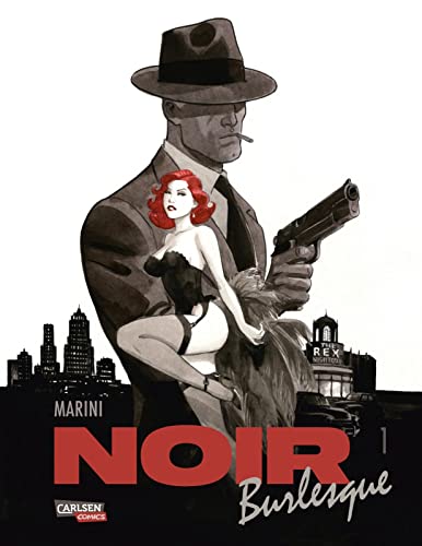 Noir Burlesque 1: Comic-Krimi für Erwachsene im Stil der 50er - von Starzeichner Enrico Marini (1)