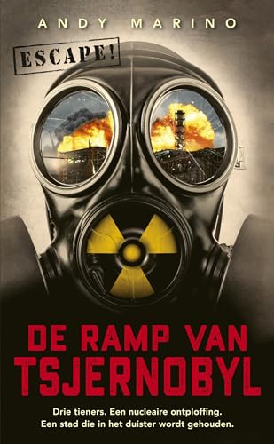 De ramp van Tsjernobyl (Escape!) von Kluitman Alkmaar B.V., Uitgeverij