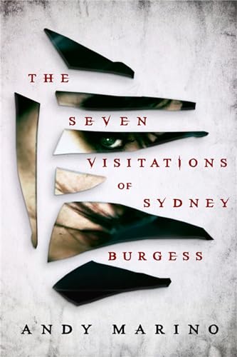 The Seven Visitations of Sydney Burgess von Orbit