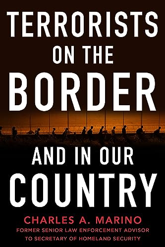 Terrorists on the Border and in Our Country