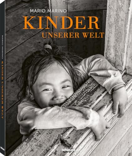 Kinder unserer Welt von teNeues Verlag GmbH