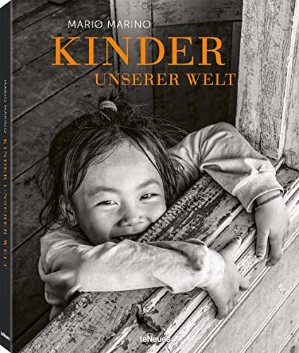 Kinder unserer Welt von teNeues Verlag GmbH