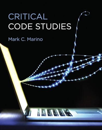 Critical Code Studies (Software Studies) von MIT Press