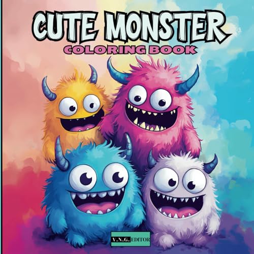 "Cute Monster Coloring Book – Fun & Adorable Monsters for Kids and Adults!": A world of cute and funny adorable little Monsters - Fantastics Unique Illustrations "Cute Monster Coloring Book – Fun & Adorable Monsters for Kids and Adults!": A world of cute and funny adorable little Monsters - Fantastics Unique Illustrations von Independently published