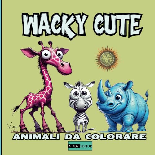 Wacky Cute – Un libro da colorare divertente e unico con creature stravaganti per tutte le età e menti creative: Creature strane, Animali adorabili ... libertà, per stimolare fantasia e creatività Wacky Cute – Un libro da colorare divertente e unico con creature stravaganti per tutte le età e menti creative: Creature strane, Animali adorabili ... libertà, per stimolare fantasia e creatività von Independently published