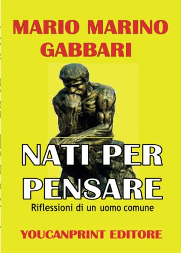 Nati per pensare von Youcanprint