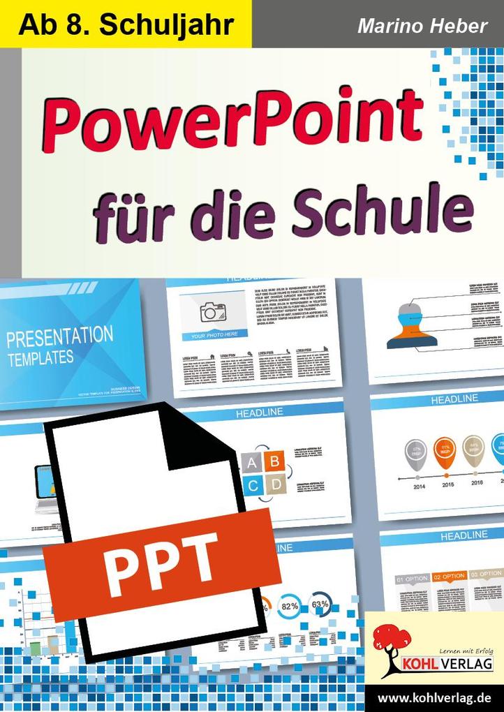 PowerPoint für die Schule von Kohl Verlag
