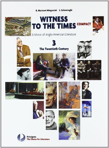 Witness to the times compact. Per le Scuole superiori. Con espansione online (Vol. 3)