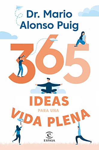 365 ideas para una vida plena (F. COLECCION) von Espasa