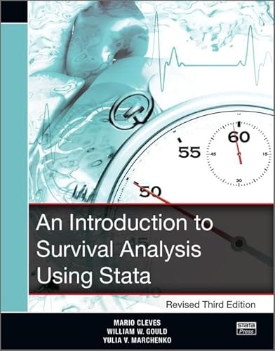 An Introduction to Survival Analysis Using Stata, Revised Third Edition von Taylor & Francis