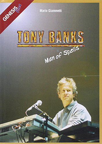Tony Banks. Man of spells