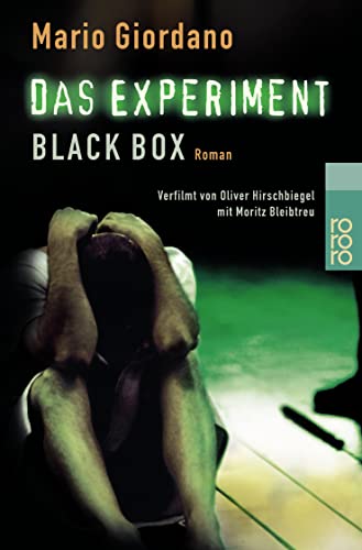 Das Experiment - Black Box: Verfilmt von Oliver Hirschbiegel mit Moritz Bleibtreu