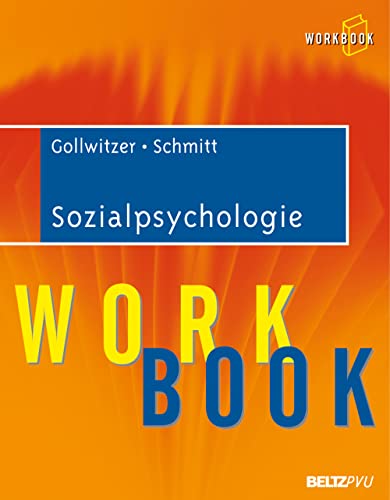 Sozialpsychologie: Workbook