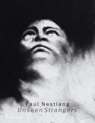 Paul Nestlang - Unseen Strangers