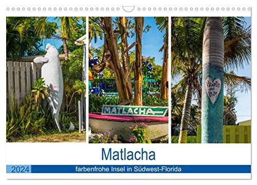 Matlacha - farbenfrohe Insel in Südwest-Florida (Wandkalender 2024 DIN A3 quer), CALVENDO Monatskalender von CALVENDO