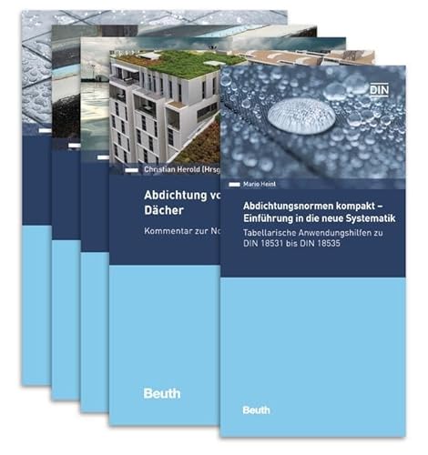 Abdichtung von Bauwerken komplett - 5 Titel: Paket Kommentarbände und Abdichtungsnormen kompakt (DIN Media Kommentar) von Beuth Verlag