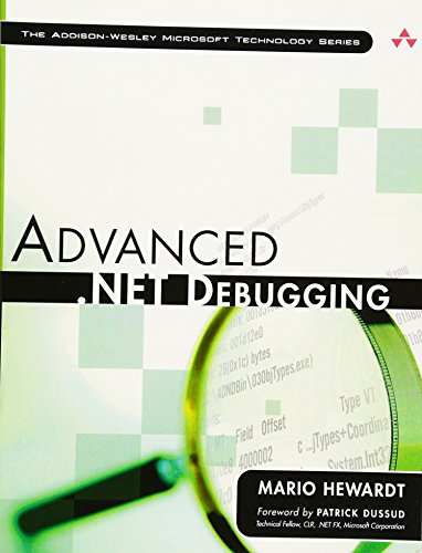Advanced .NET Debugging von Addison-Wesley Professional