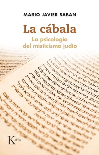 La Cábala: La Psicología del Misticismo Judío von KAIRÓS