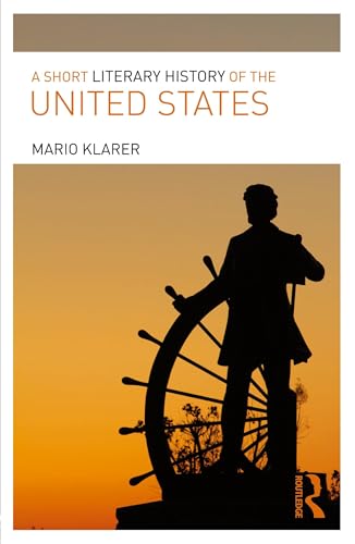 A Short Literary History of the United States von Routledge