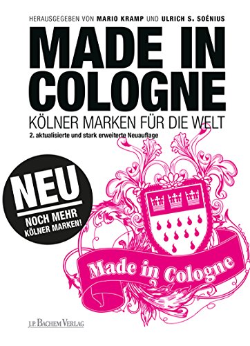 Made in Cologne: Kölner Marken für die Welt