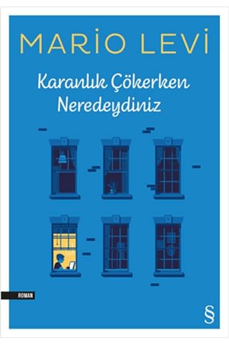 Karanlık Çökerken Neredeydiniz