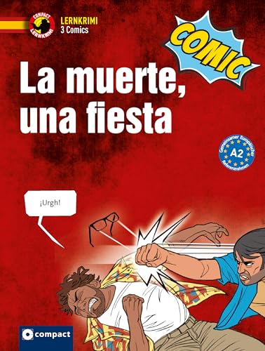 La muerte, una fiesta: Spanisch A2 (Compact Lernkrimi Comics)
