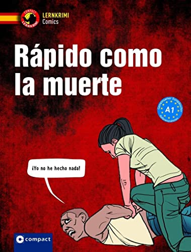 Rápido como la muerte: Spanisch A1 (Compact Lernkrimi Comics)