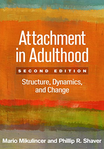 Attachment in Adulthood, Second Edition: Structure, Dynamics, and Change von Taylor & Francis