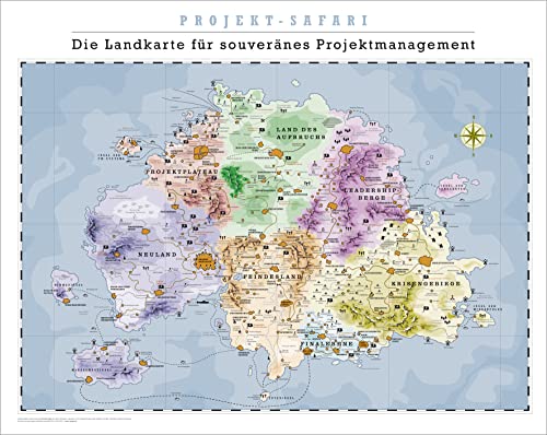 Projekt-Safari - Die Landkarte für souveränes Projektmanagement von Campus Verlag GmbH