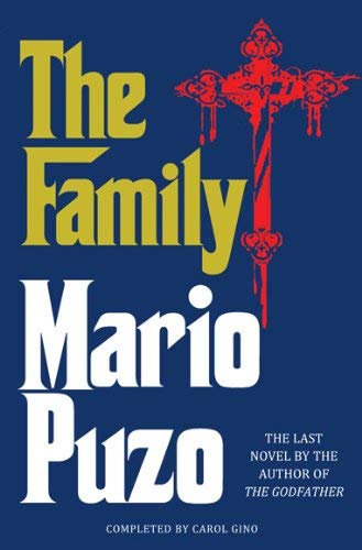 The Family: Written by Mario Puzo, 2009 Edition, Publisher: Arrow [Paperback]