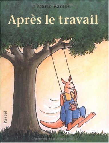 Après le travail Après le travail von L'Ecole des Loisirs