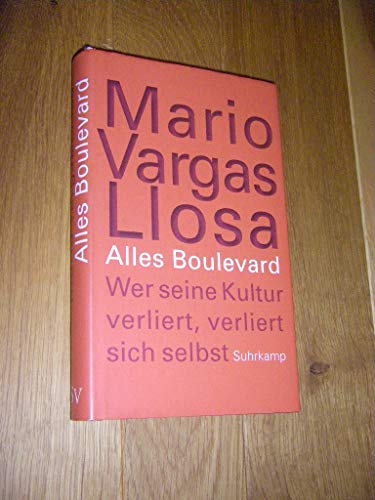 Alles Boulevard: Wer seine Kultur verliert, verliert sich selbst Alles Boulevard: Wer seine Kultur verliert, verliert sich selbst