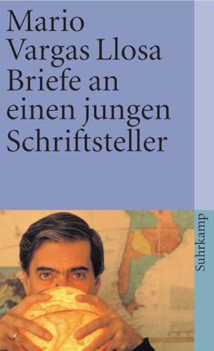 Briefe an einen jungen Schriftsteller: Wie man Romane schreibt (suhrkamp taschenbuch)