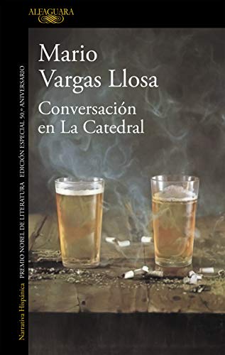 Conversación en La Catedral (edición especial 50.º aniversario) (Hispánica)